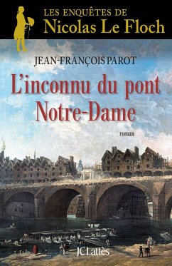 L'inconnu du Pont Notre-Dame : N°13 (eBook, ePUB) - Parot, Jean-François