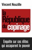 La République du copinage (eBook, ePUB) La République du copinage (eBook, ePUB)