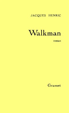Walkman (eBook, ePUB) - Henric, Jacques