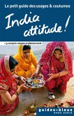 India attitude ! Le petit guide des usages et coutumes (eBook, ePUB)