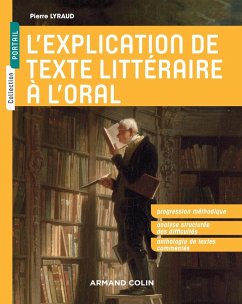 Cover L'explication de texte littéraire à l'oral (eBook, ePUB)