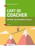 L'art de coacher - 4e éd. (eBook, ePUB)
