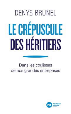 Cover Le crépuscule des héritiers (eBook, ePUB)