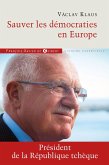 Sauver les démocraties en Europe (eBook, ePUB)