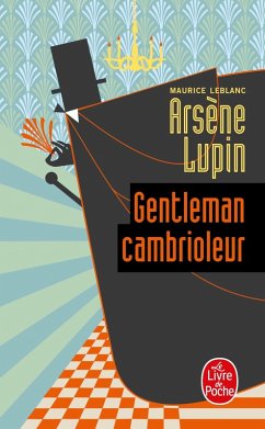 Arsène Lupin gentleman cambrioleur (eBook, ePUB) - Leblanc, Maurice