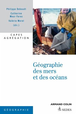 Géographie des mers et des océans (eBook, ePUB) - Deboudt, Philippe; Meur-Ferec, Catherine; Morel, Valérie