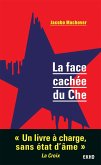 La face cachée du Che (eBook, ePUB)