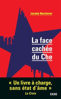 Cover La face cachée du Che (eBook, ePUB)