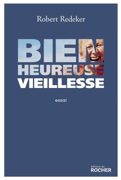 Cover Bienheureuse vieillesse (eBook, ePUB)