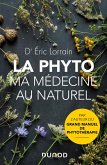 La phyto, ma médecine au naturel (eBook, ePUB)