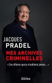 Mes archives criminelles (eBook, ePUB)
