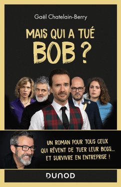 Mais qui a tué Bob ? (eBook, ePUB) - Chatelain-Berry, Gael