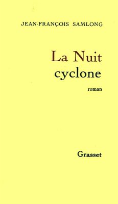 La nuit cyclone (eBook, ePUB) - Samlong, Jean-François