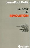 Le désir de révolution (eBook, ePUB) Le désir de révolution (eBook, ePUB)