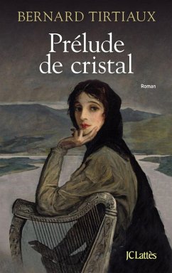 Prélude de cristal (eBook, ePUB) - Tirtiaux, Bernard