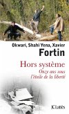 Hors systeme (eBook, ePUB)