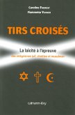 Tirs croisés (eBook, ePUB)