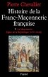 Histoire de la Franc-Maçonnerie... - Bild 1