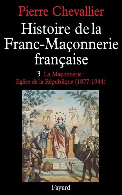 Cover Histoire de la Franc-Maçonnerie française (eBook, ePUB)