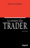 Les aventures d'un trader (eBook, ePUB)