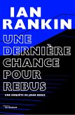 Une dernière chance pour Rebus (eBook, ePUB)