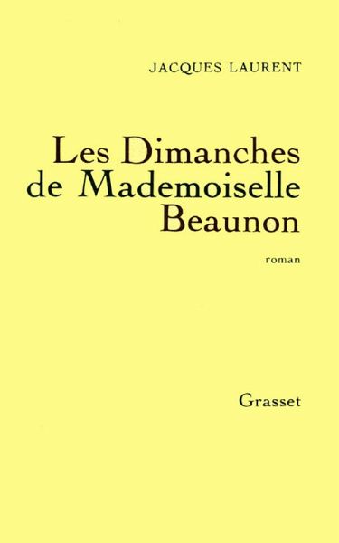 Les dimanches de Mademoiselle Beaunon (eBook, ePUB)