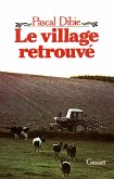 Le village retrouvé (eBook, ePUB)