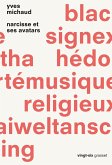 Narcisse et ses avatars (eBook, ePUB)
