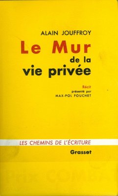 Le mur de la vie privée (eBook, ePUB) - Jouffroy, Alain