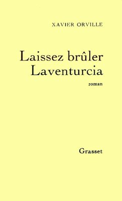 Cover Laissez brûler Laventurcia (eBook, ePUB)