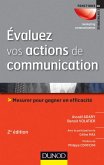Évaluez vos actions de communication - 2e éd. (eBook, ePUB)