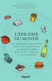 L'Epicerie du monde. (eBook, ePUB)