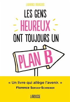 Les gens heureux ont toujours un plan B (eBook, ePUB) - Bourgeois, Laurence