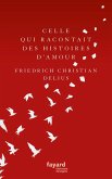 Celle qui racontait des histoires d'amour (eBook, ePUB)