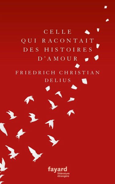 Celle qui racontait des histoires d'amour (eBook, ePUB)