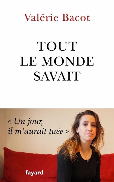 Tout le monde savait (eBook, ePUB) Tout le monde savait (eBook, ePUB)