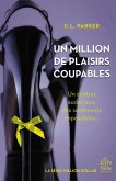 Un million de plaisirs coupables (eBook, ePUB)