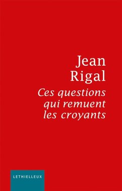 Cover Ces questions qui remuent les croyants (eBook, ePUB)