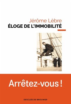 Cover Éloge de l'immobilité (eBook, ePUB)