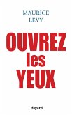 Ouvrez les yeux (eBook, ePUB)