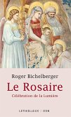Le Rosaire (eBook, ePUB)