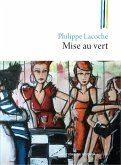 Mise au vert (eBook, ePUB) Mise au vert (eBook, ePUB)