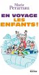 En voyage les enfants ! (eBook, ePUB) - Bild 1
