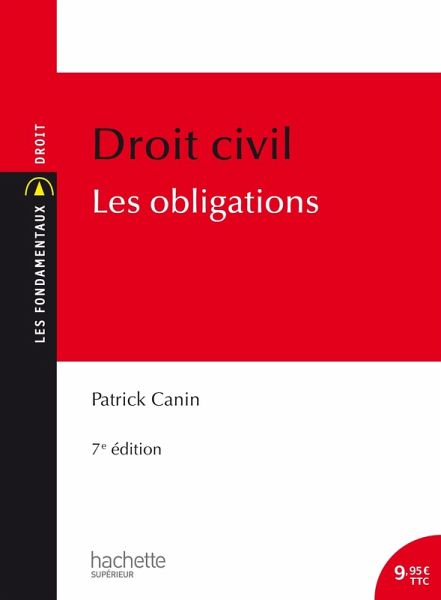 Les Fondamentaux - Droit civil : Les obligations (eBook, ePUB) Les Fondamentaux - Droit civil : Les obligations (eBook, ePUB)