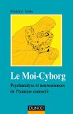 Le Moi-Cyborg (eBook, ePUB)