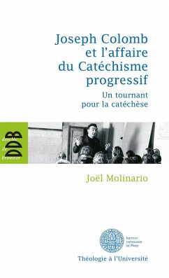 Cover Joseph Colomb et l'affaire du Catéchisme progressif (eBook, ePUB)