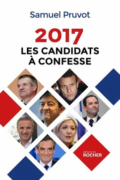 Cover 2017. Les Candidats à confesse (eBook, ePUB)