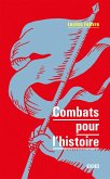Combats pour l'histoire (eBook, ePUB)