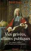 Vies privées, affaires publiques (eBook, ePUB)