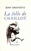 La folle de Chaillot (eBook, ePUB)